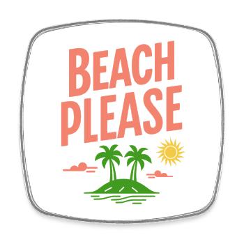 Plage, s’il te plaît, drôle de diction Beach rétro - Magnet carré - blanc - Devant