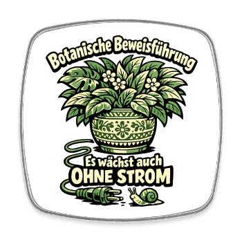 Botanische Beweisführung Ohne Strom - Viereckiger Kühlschrankmagnet - Weiß - Vorne