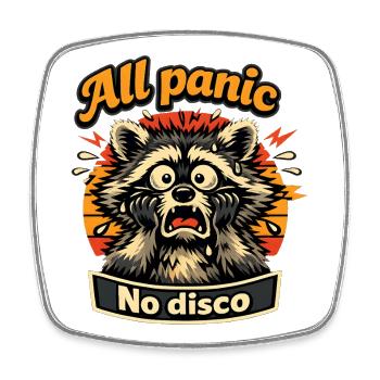 All panic No disco Waschbär - Viereckiger Kühlschrankmagnet - Weiß - Vorne