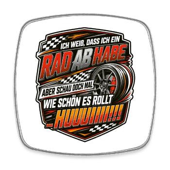 Rad ab habe: Wie schön es rollt - Viereckiger Kühlschrankmagnet - Weiß - Vorne