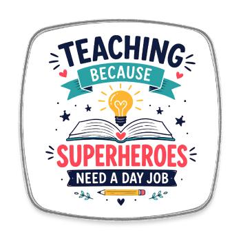 Funny Teacher Appreciation - Square fridge magnet - white - Front