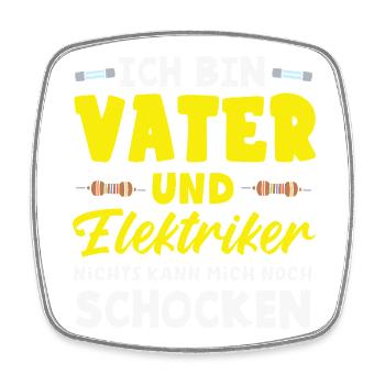 Vater Und Elektriker Spruch - Viereckiger Kühlschrankmagnet - Weiß - Vorne