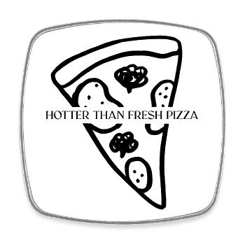 Plus chaud que la pizza fraîche - Magnet carré - blanc - Devant