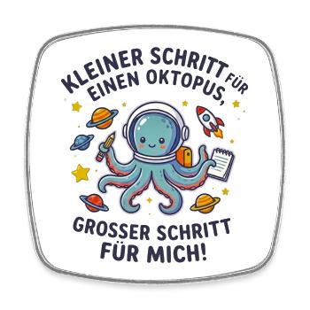 Kleiner Schritt für Oktopus Astronaut - Viereckiger Kühlschrankmagnet - Weiß - Vorne