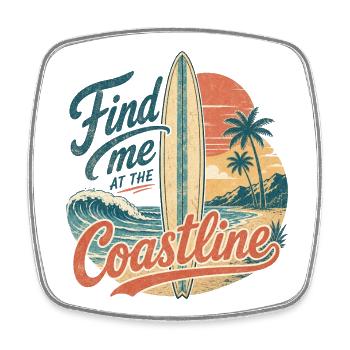 Find me at the coastline - Viereckiger Kühlschrankmagnet - Weiß - Vorne