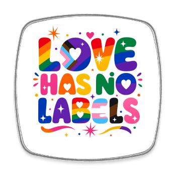 Love Has No Labels Regenbogen Pride Spruch - Viereckiger Kühlschrankmagnet - Weiß - Vorne
