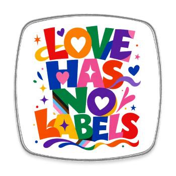 Love Has No Labels Spruch für Gay & Queer Fans - Viereckiger Kühlschrankmagnet - Weiß - Vorne