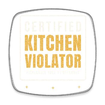 Certified Kitchen Violator Pickleball - Square fridge magnet - white - Front