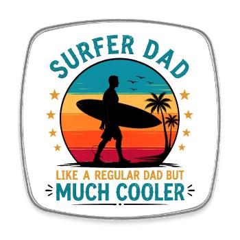 Funny Surfing Dad Birthday Gift for Surfer - Square fridge magnet - white - Front