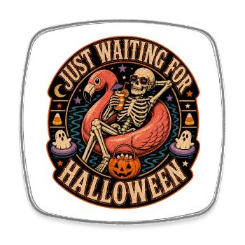 Juste en attente du flamant squelette d’Halloween - Magnet carré - blanc - Devant