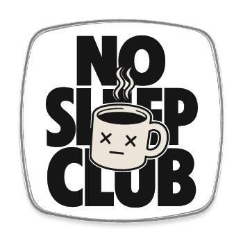 No Sleep Club – Müde Kaffeetasse - Viereckiger Kühlschrankmagnet - Weiß - Vorne