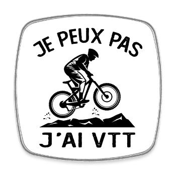 Je Peux Pas J'ai VTT - Magnet carré - blanc - Devant