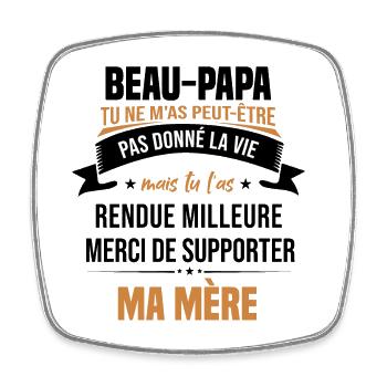 Beau Papa Bonus Père Rendu La Vie Meilleure - Magnet carré - blanc - Devant
