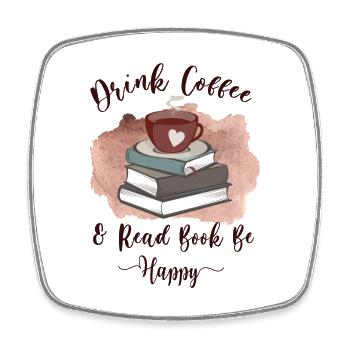 Kaffee trinken und Buch lesen Sei glücklich - Viereckiger Kühlschrankmagnet - Weiß - Vorne
