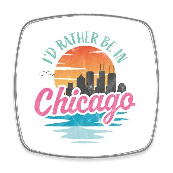 Je préfère être à Chicago - Magnet carré - blanc - Devant