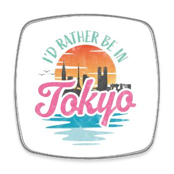 Ich wäre lieber in Tokio - Viereckiger Kühlschrankmagnet - Weiß - Vorne
