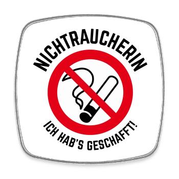 Nichtraucherin – Ich Hab’s Geschafft! (3C / B) - Viereckiger Kühlschrankmagnet - Weiß - Vorne