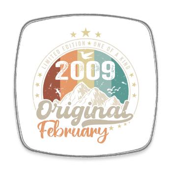 Legends born in February 2009 15th anniversary gift - Square fridge magnet - white - Front