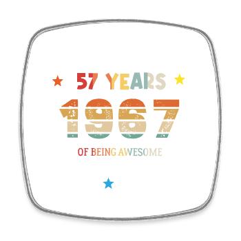 57 Years Old Made In 1967 Vintage February 1967 - Square fridge magnet - white - Front