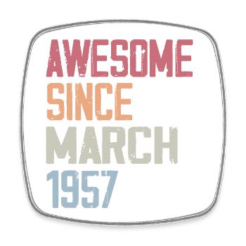 1957 Mars Naissance Anniversaire Mars 1957 Cadeau - Magnet carré - blanc - Devant