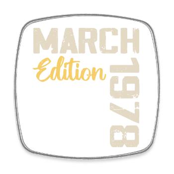 March 1978 Birthday Gift March 1978 - Square fridge magnet - white - Front