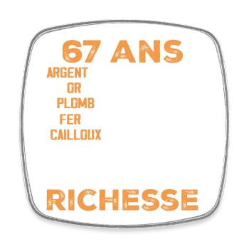 67 Jahre alt lustiges Geburtstagsgeschenk 67 Jahre altes Geschenk - Viereckiger Kühlschrankmagnet - Weiß - Vorne
