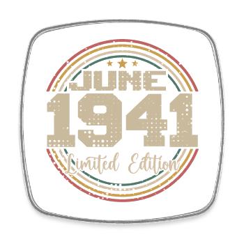 Born in June 1941 Birthday 11941 June 1941 June - Square fridge magnet - white - Front