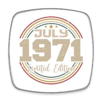 1971 Birthday July 1971 Gift July 1971 - Square fridge magnet - white - Front