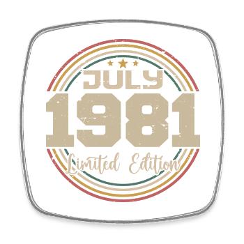 1981 Anniversaire Juillet 1981 Cadeau Juillet 1981 - Magnet carré - blanc - Devant