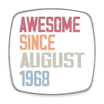1968 August - Birthday Gift August 1968 August - Square fridge magnet - white - Front