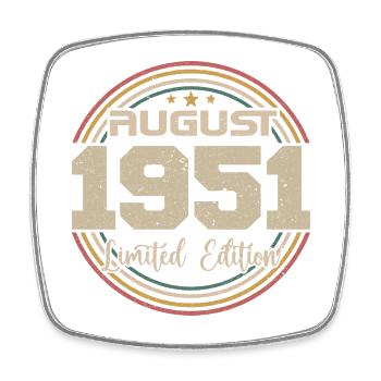 Millésime Né(e) Août 1951 Cadeau Anniversaire 1951 - Magnet carré - blanc - Devant