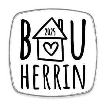 Bauherrin 2025 - Viereckiger Kühlschrankmagnet - Weiß - Vorne
