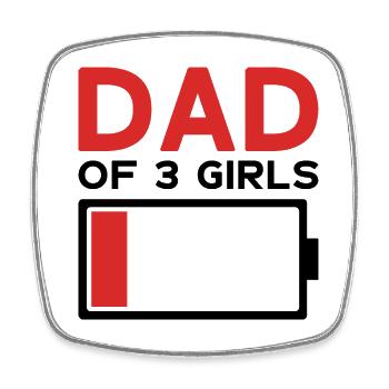 DAD OF 3 GIRLS - Viereckiger Kühlschrankmagnet - Weiß - Vorne