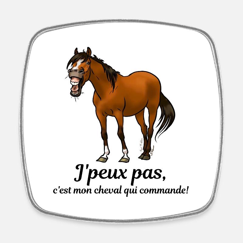 Mon cheval commande - Magnet carré - blanc