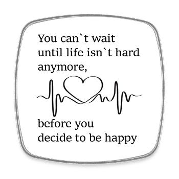 Decide to be Happy - Square fridge magnet - white - Front