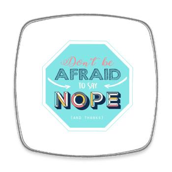 Nope design - Square fridge magnet - white - Front