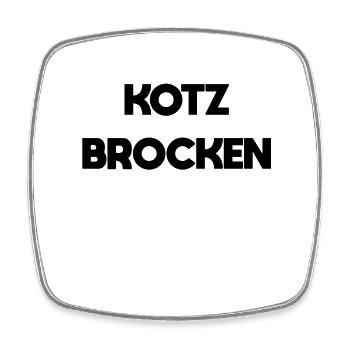 Kotzbrocken - Square fridge magnet - white - Front