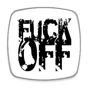 Fuck off print - Square fridge magnet - white - Front