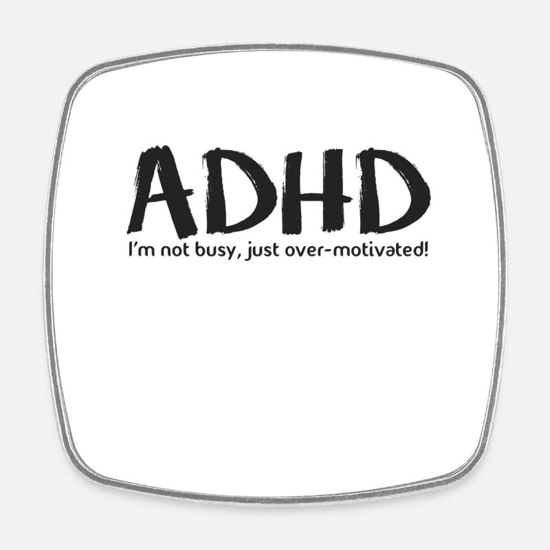 ADHD - Square fridge magnet - white