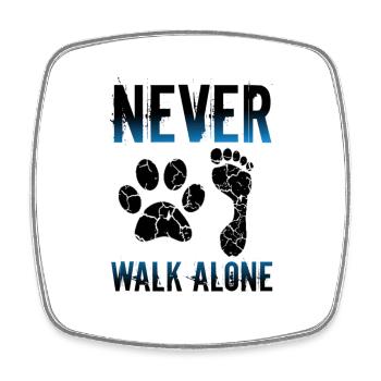 Never walk alone - Square fridge magnet - white - Front