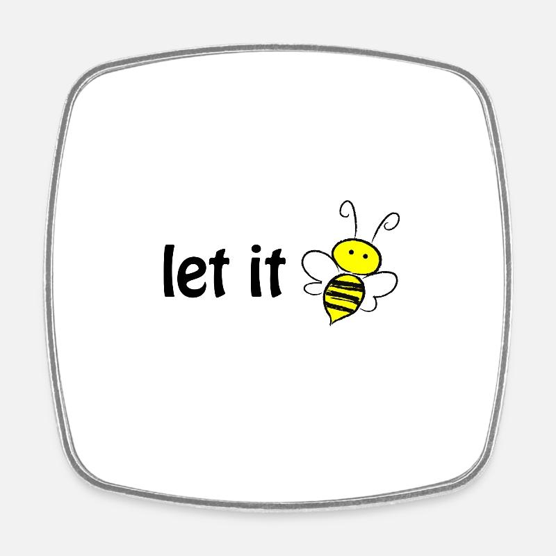 Let it bee - Magnet carré - blanc