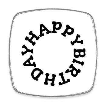 Joyeux anniversaire joyeux anniversaire cercle - Magnet carré - blanc - Devant