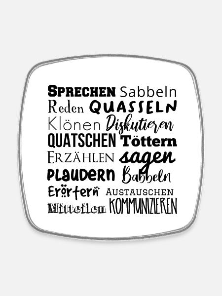 Sprechwörter schwarz - Viereckiger Kühlschrankmagnet - Weiß