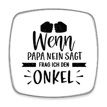 Papa Nein Onkel Nichte Neffe Familie Patenonkel - Viereckiger Kühlschrankmagnet - Weiß - Vorne