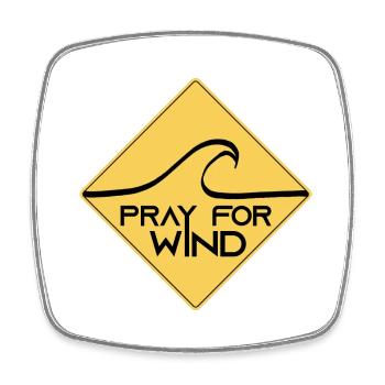 Bete für den Wind - Viereckiger Kühlschrankmagnet - Weiß - Vorne