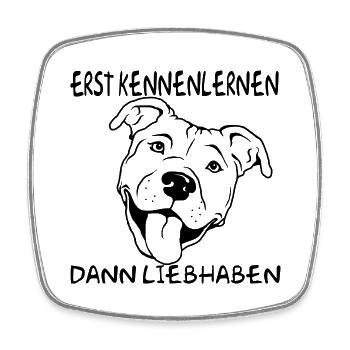 Erst Kennenlernen - Dann Liebhaben - Viereckiger Kühlschrankmagnet - Weiß - Vorne
