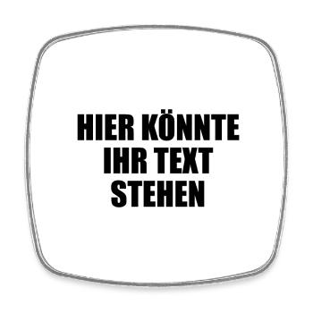 Hier könnte ihr Text Geschenk selber gestalten - Viereckiger Kühlschrankmagnet - Weiß - Vorne
