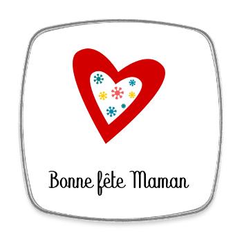 Bonne Fête Maman. Fête des mères - Magnet carré - blanc - Devant