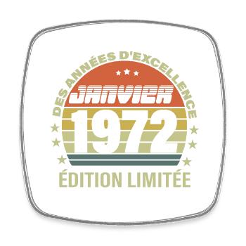 Janvier 1972 - Anniversaire - Magnet carré - blanc - Devant