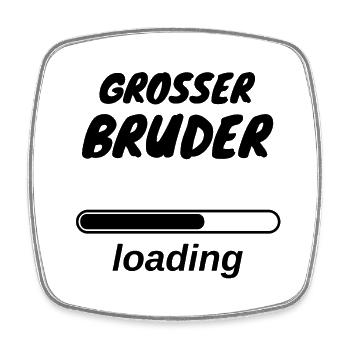 Große Bruder loading - Viereckiger Kühlschrankmagnet - Weiß - Vorne